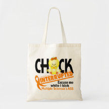 Chick Interrupted 2 Multiple Sclerosis Tote Bags