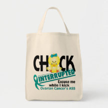 Chick Interrupted 2 Ovarian Cancer Bag