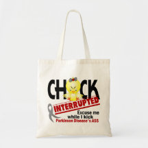 Chick Interrupted 2 Parkinson's Disease Bags