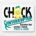 Chick Interrupted 2 PKD mousepads
