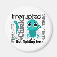 Chick Interrupted 3 Cervical Cancer Fridge Magnets