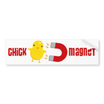 Chick Magnet! Bumper Sticker