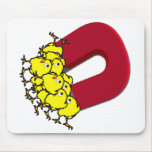 Chick Magnet mousepads