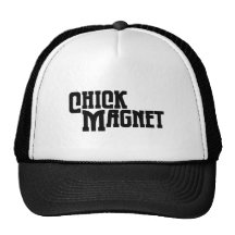 Chick Magnet Trucker Hat