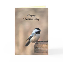 Chickadee Fathers Day