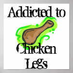 Chicken Legs Poster