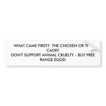 chicken or cage bumpersticker bumper sticker