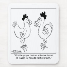Chicken's Dentures Mouse Pad