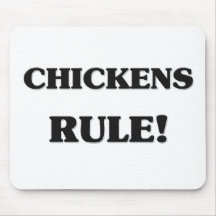 Chickens Rule Mousepad