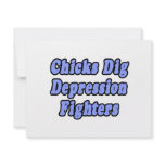 Chicks Dig Depression Fighters invitations