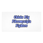 Chicks Dig Fibromyalgia Fighters Photo Card Template