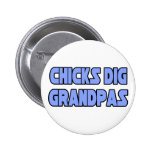 Chicks Dig Grandpas Button