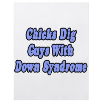 Chicks Dig Guys With Down Syndrome