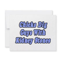 Chicks Dig Guys With Kidney Stones
