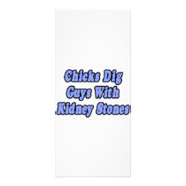 Chicks Dig Guys With Kidney Stones