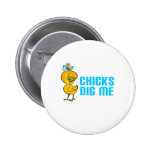 Chicks Dig me Baby Tee Pin