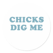 Chicks Dig me T-shirt Baby Tee