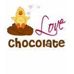 Chicks Love Chocolate t-shirts
