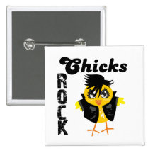 Chicks Rock Pinback Buttons