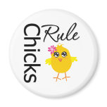 Chicks Rule 1 magnets