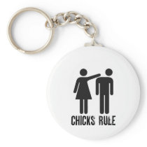 Chicks rule keychains