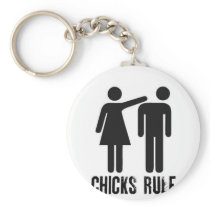 Chicks rule keychains