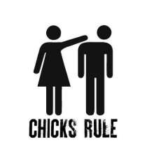 Chicks rule t-shirts