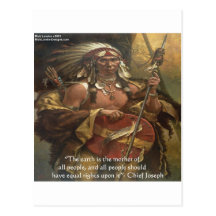 Chief Joseph & Nature Quote Gifts Tees & Cards Postcards