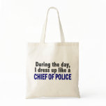 Chief Of Police During The Day bags
