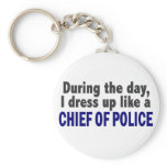 Chief Of Police During The Day keychains