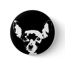 Chihuahua Gifts - Button