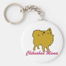 Chihuahua Mama 1 Key Chain