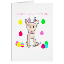 Chihuahua Somebunny Loves Me cards