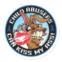 Child Abusers Can Kiss My Ass stickers