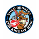 Child Abusers Can Kiss My Ass t-shirts