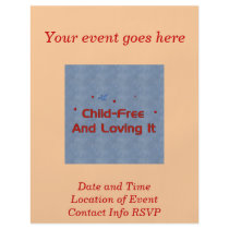 Child-Free Loving It Custom Flyer