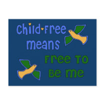 Child-Free Me Post Cards