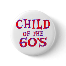 Child of 60s button