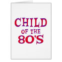 Child of 80s cards