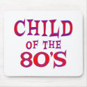 Child of 80s mousepads