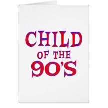 Child of 90's greeting cards