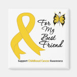 Childhood Cancer For My Best Friend Fridge Magnet