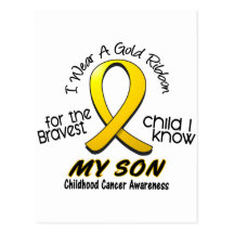 Childhood Cancer I Wear Gold Ribbon For My Son Post Card