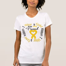 Childhood Cancer Ribbon For My Friend Tshirt