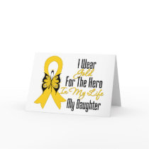 Childhood Cancer Ribbon My Hero My Daughter Card