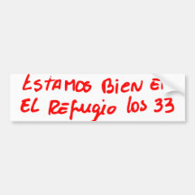 Chilean Miners' Note Bumper Stickers