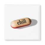 Chill Pill Magnet