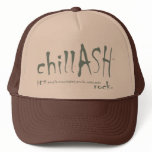 chillASH Keep On Truckin Hat