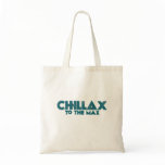 Chillax bags