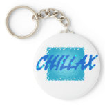 chillax keychains